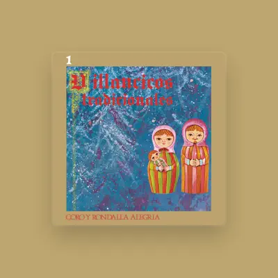 Listen to Coro y Rondalla Alegría, watch music videos, read bio, see tour dates & more!