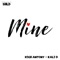 Mine (feat. Rich Antony) - Kali-D lyrics