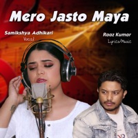 Mero Jasto Maya (feat. Samikshya Adhikari) - Single - Purnima Lama