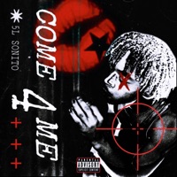 Come 4 Me - Single - 5L Sonito