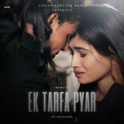 Ek Tarfa Pyar (feat. Sufiyani) - Single