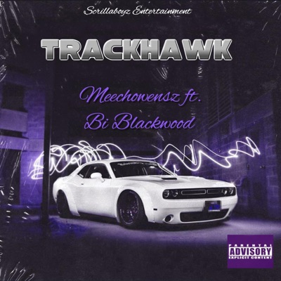Trackhawk (feat. Meechowensz) - Single