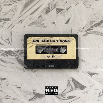 Ma' Bby (feat. Daniels) - Single