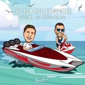 Life is a Rollercoaster artwork