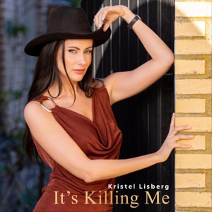 Kristel Lisberg - It's Killing Me - Line Dance Music