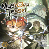 Mushoku Tensei: Jobless Reincarnation (Light Novel) Vol. 15 - Rifujin na Magonote & Shirotaka