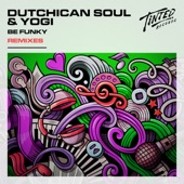 Be Funky (Dutchican Soul Remix) artwork