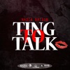 Ting to Talk - Single