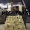 MOSH Bills ("Drake x future x li wany instrumental") - Single