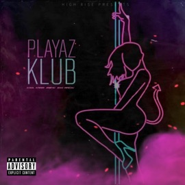 Playaz Klub Kool Kamm, BXG MAGXC & Im$yd