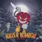 Killer Bombón - LIT killah & Los Palmeras lyrics