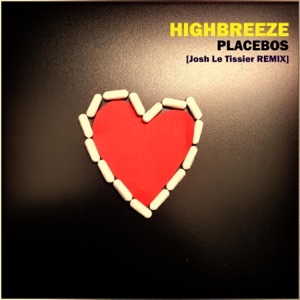 Placebos (Josh Le Tissier Remix - Radio Edit)