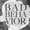 Bad Behavior artwork