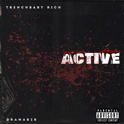 Active (feat. DramaB2R) - Single