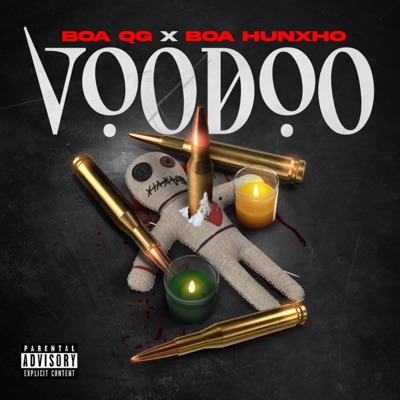 Voodoo (Official Audio) (feat. Boa Hunxho) - Single