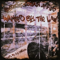 Wanted By the Law - Single - $krrt Cobain, Feio & backseatclikk