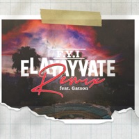eLAyayvate (REMIX) [feat. GATSON] - Single - F.Y.I.