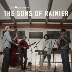 The Sons of Rainier Live AF Session (Live AF Version) - EP