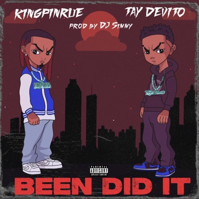Been Did It (feat. KingPinRue) - Single