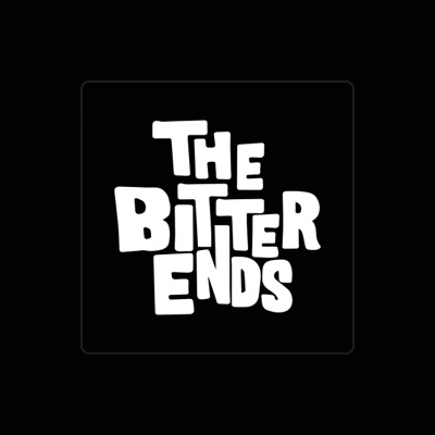 聆聽 The Bitter Ends、觀看音樂影片、閱讀小傳、查看巡演日期等！