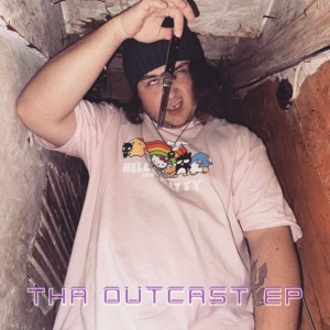 Tha Outcast EP