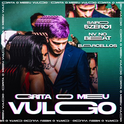 Grita o Meu Vulgo - Single
