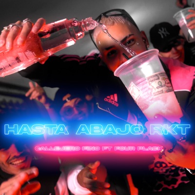 Hasta Abajo Rkt (feat. Four Plack) - Single