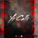 YO CALLI feat Ramso Harlay Single