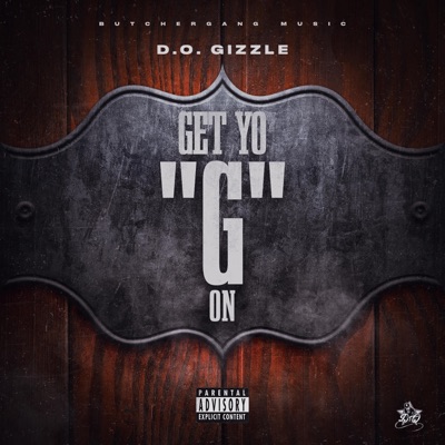 Get Yo G On (Radio Edit) - Single