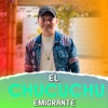 El Chucuchu - Single