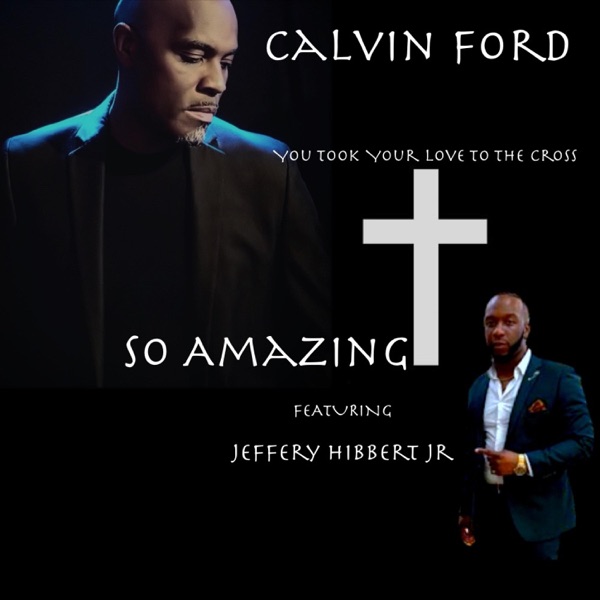 SO AMAZING (feat. Jeffery Hibbert Jr) - Single