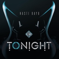 Tonight - Single - Nasti Musiq, Bam Beezy Bayb & NastiBayb