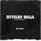 Biyari Waa ( Wicked Dance ) - Wiz Child lyrics