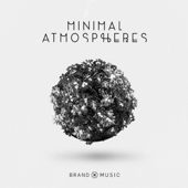 Minimal Atmospheres - Brand X Music