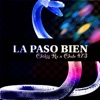 La Paso Bien - Single