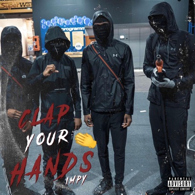 Clap Your Hands - Single