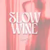Slow Wine