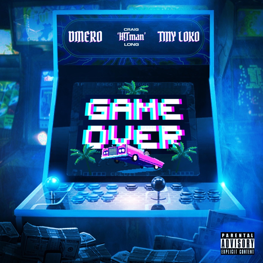 Обложка альбома «GAME OVER (feat. Dinero & Tiny Loko) - Single» — Craig 'H!Tman' Long
