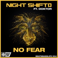 No Fear - Single - Night Shift & Doktor