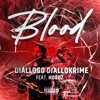 Blood (feat. HooDz) - Single