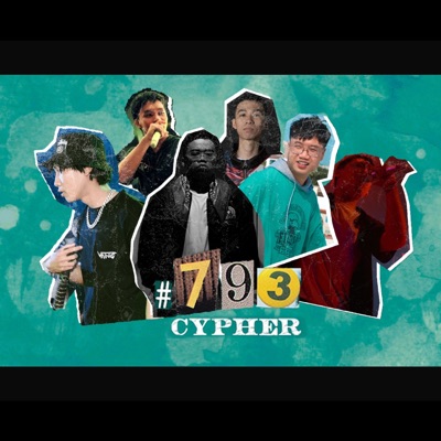 793 Cypher (feat. MC Ape, Ano, TCain, hieuhayho & Lower) - Single