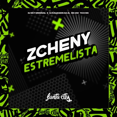 Zcheny Estremelista (feat. Tico MC) - Single