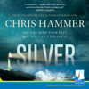 Silver - Chris Hammer