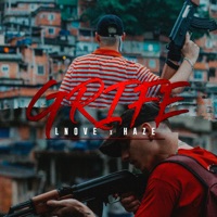 Grife - Single - Lnove & HAZE
