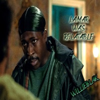 Lamar Was Relatable - Single - WillieBlak