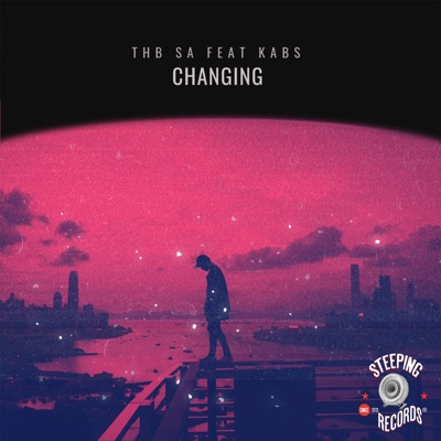 Changing (feat. Kabs) [Original] - Single