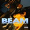 BEAM (feat. Dougie B & KALIQ) - Melvoni lyrics