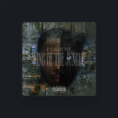 Listen to P.C.G Quise, watch music videos, read bio, see tour dates & more!