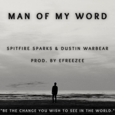 Man of my Word - Single