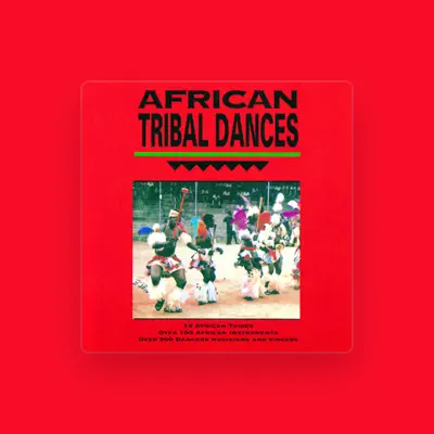 Listen to African Tribal Dances, watch music videos, read bio, see tour dates & more!